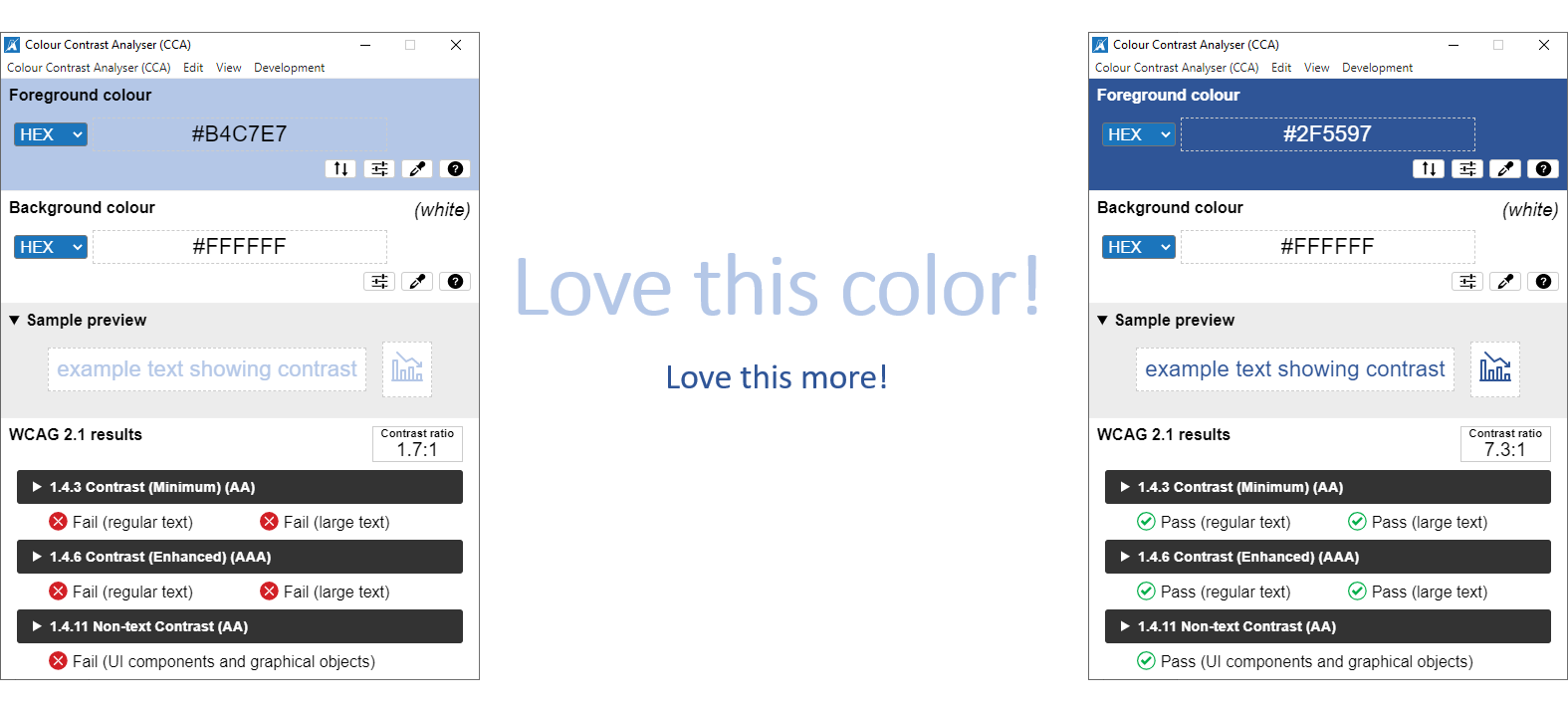 An example of a failing and passing color analysis. A screenshot that shows the analysis of two different shades of blue. One light blue fails the test against a white background. A dark blue passes the tests.